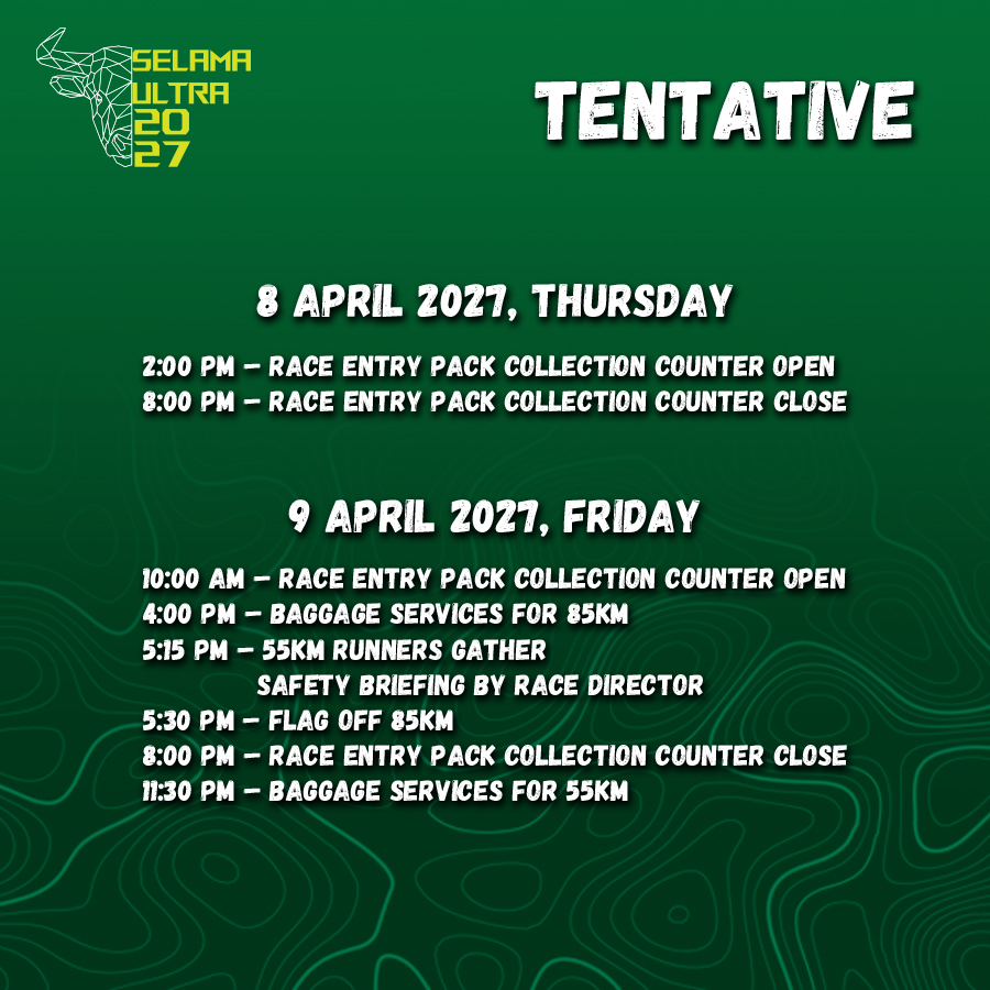 Selama Ultra 2027 tentative program