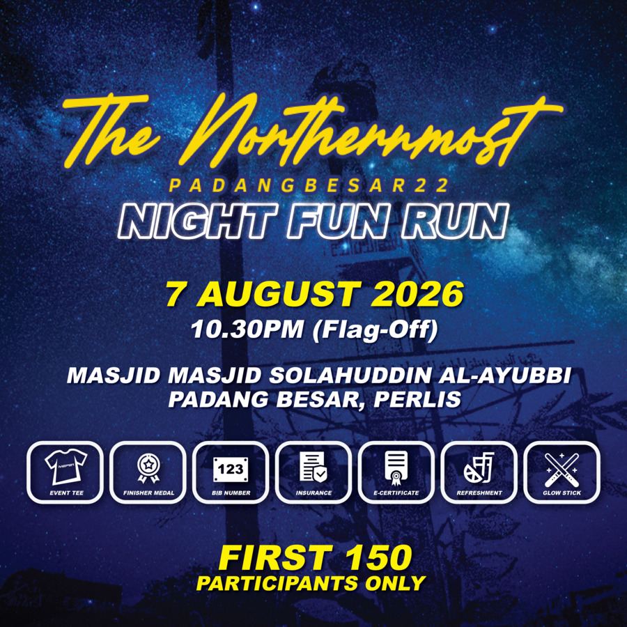 The Northernmost Padang Besar Night-Fun-Run